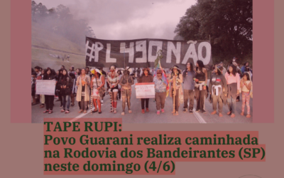 TAPE RUPI: Povo Guarani realiza caminhada na Rodovia dos Bandeirantes (SP) neste domingo (4/6)